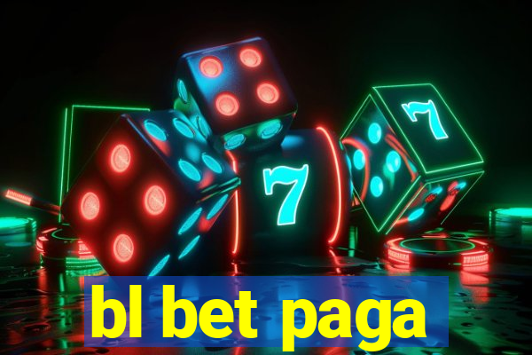 bl bet paga